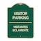 Signmission Bilingual Reserved Parking Visitor Parking Visitantes Solamente Alum Sign, 24" x 18", G-1824-24300 A-DES-G-1824-24300 - alternate 1